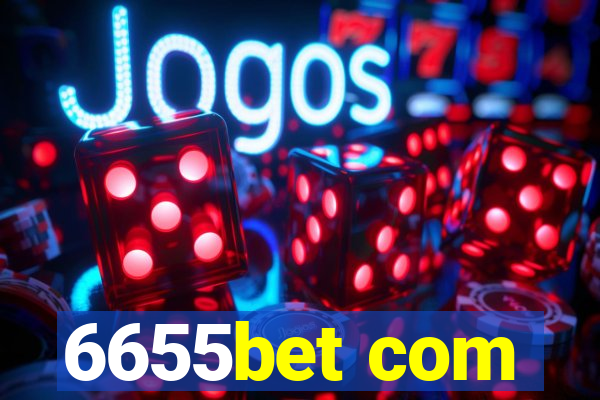 6655bet com